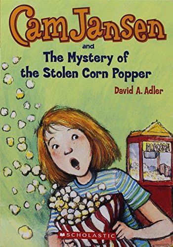 Book cover for Cam Jansen and the Mystery of the Stolen Corn Popper (Cam Jansen #11) by David A. Adler