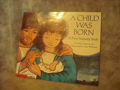 Book cover for A Child Was Born by Grace Maccarone