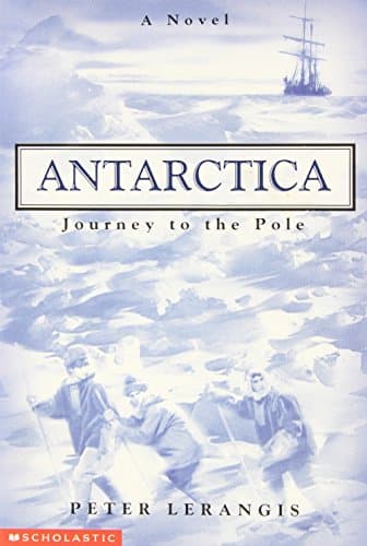 Antarctica: Journey to the Pole (Antartica, 1)