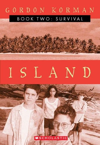 Book cover for Survival (Island Trilogy, Book 2) (2) (Island Trilogy (Korman)) by Korman, Gordon