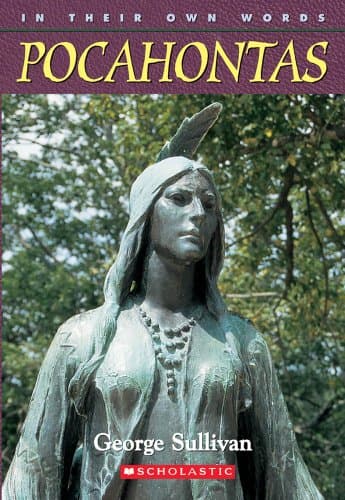 Book cover for In Their Own Words: Pocahontas: Pocahontas by Sullivan, George
