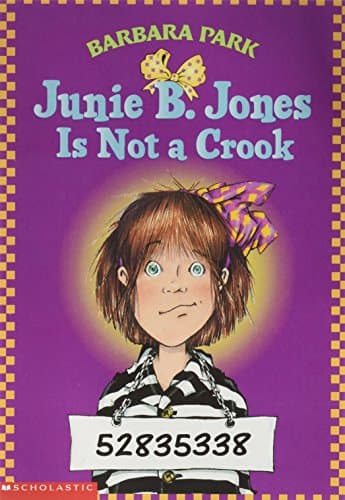 Book cover for Junie B. Jones Is Not a Crook (Junie B. Jones #9) by Barbara Park