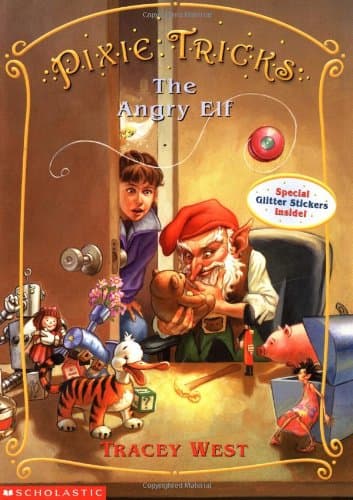 Book cover for Pixie Tricks #05: The Angry Elf by West, Tracey