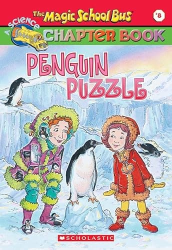Book cover for Penguin Puzzle (Magic School Bus Chapter Books #8) by Judith Bauer Stamper