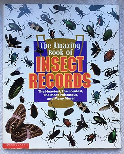 Book cover for The amazing book of insect records: The heaviest, the loudest, the most poisonous, and many more! by Woods, Samuel G