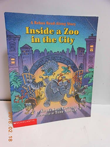 Book cover for Inside a Zoo in the City, (A Rebus Read-Along Story) by Alyssa Satin Capucilli