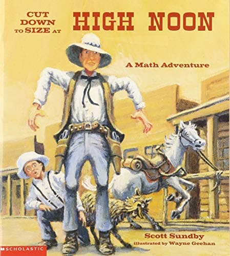 Book cover for Count Down to Size at High Noon (A Math Adventure) by Scott E. Sundby