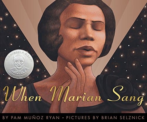 Book cover for When Marian Sang: The True Recital of Marian Anderson by Ryan, Pam Muñoz