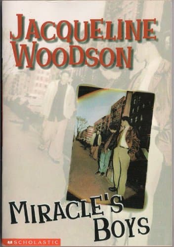 Book cover for Miracle's Boys by Woodson, Jacqueline
