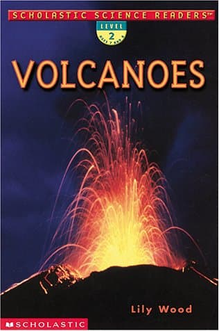 Book cover for Volcanoes (Scholastic Science Readers, Level 2) by Lily Wood