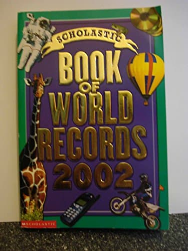 Book cover for Scholastic Book of World Records 2002 by Morse, Jenifer Corr