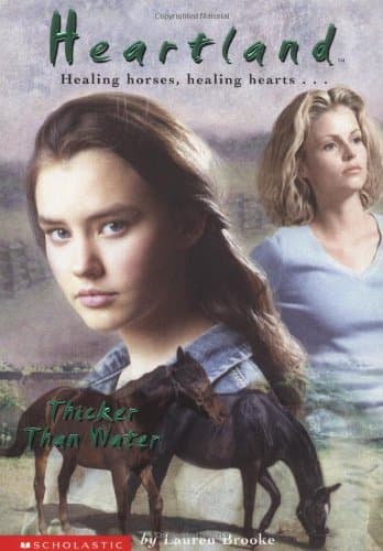 Book cover for Thicker Than Water (Heartland #8) by Brooke, Lauren