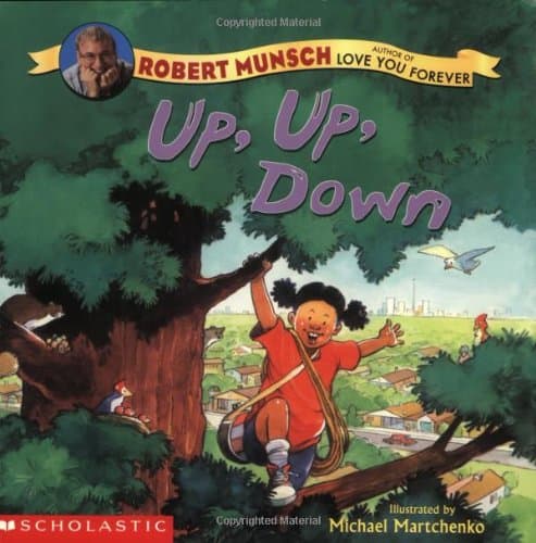 Book cover for Up, Up, Down! by Munsch, Robert