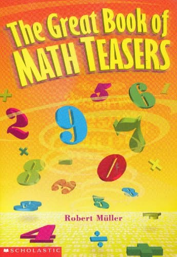 Book cover for The Great Book of Math Teasers by Robert Muller