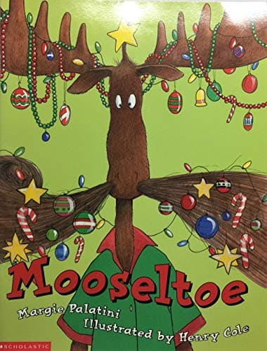 Book cover for Mooseltoe by margie-palatini