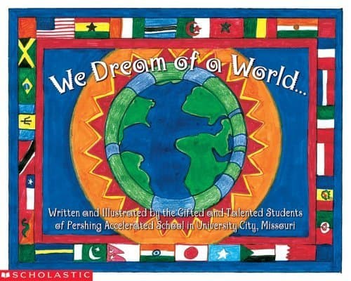 Book cover for We Dream Of A World... by Scholastic Inc.