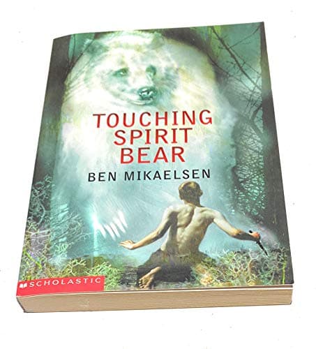 Book cover for Touching Spirit Bear by Ben Mikaelsen