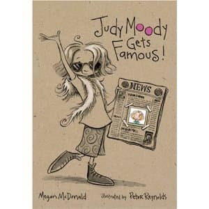 Book cover for Judy Moody Gets Famous by Megan McDonald