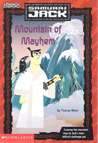 Book cover for Mountain of Mayhem (Samurai Jack) by West, Tracey