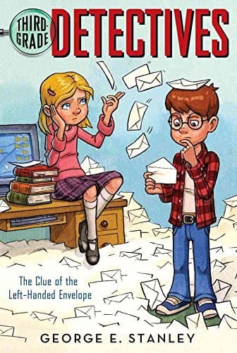 Book cover for The Clue of the Left-Handed Envelope (Third-Grade Detectives, No. 1) by George E. Stanley