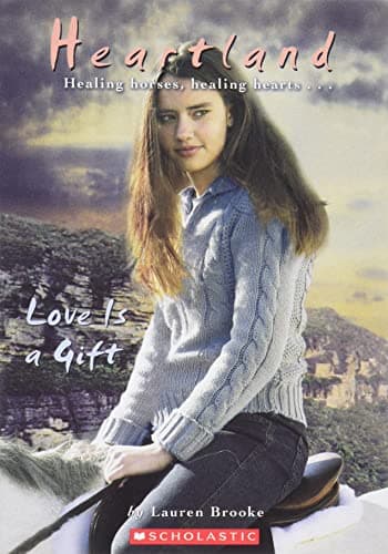 Book cover for Love is a Gift (Heartland No. 15) by Brooke, Lauren