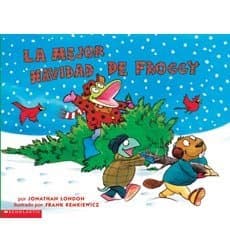 Book cover for La Mejor Navidad De Froggy (Scholastic) by Jonathan London