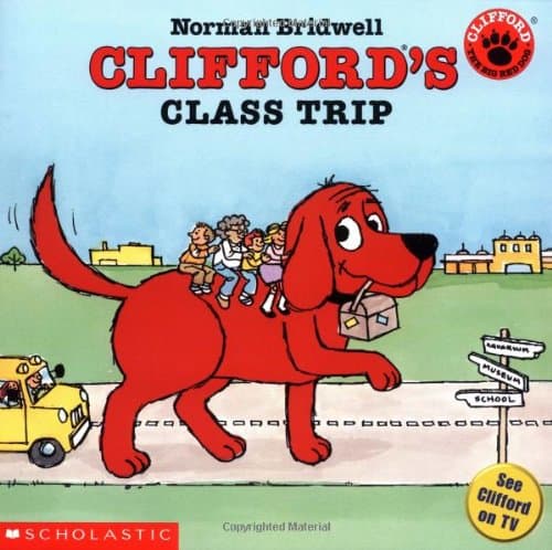 Book cover for Clifford's Class Trip by Bridwell, Norman
