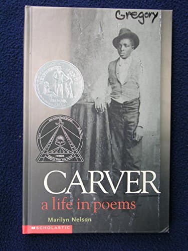 Book cover for Carver: A Life in Poems by Nelson, Marilyn