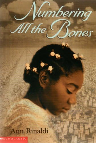 Book cover for Numbering All the Bones by Rinaldi, Ann