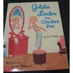Book cover for Goldie Locks has chicken pox by Dealey, Erin