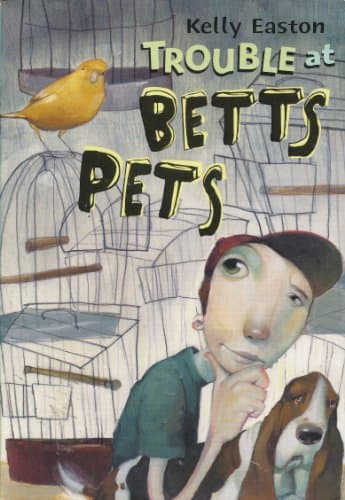 Book cover for Trouble at Betts Pets by Kelly Easton
