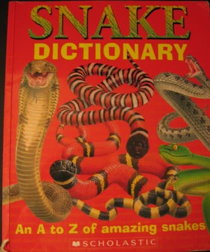 Book cover for Snake Dictionary: An A to Z of Amazing Snakes by Clint Twist