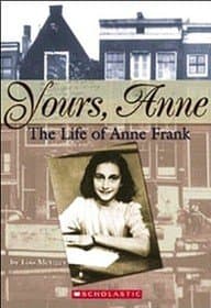 Book cover for Yours, Anne: The Life of Anne Frank by Metzger, Lois