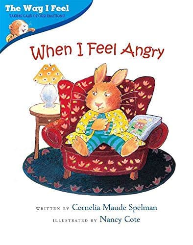 Book cover for When I Feel Angry (The Way I Feel Books) by Spelman, Cornelia Maude