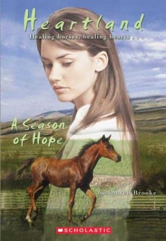 Book cover for Heartland #17 A Season Of Hope by Brooke, Lauren