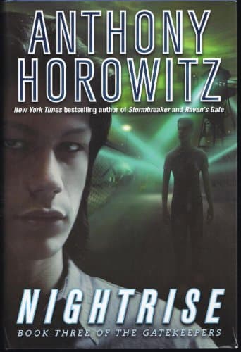 Book cover for Nightrise: The Gatekeepers series #3 by Horowitz, Anthony