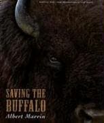 Book cover for Saving the Buffalo by Marrin, Albert