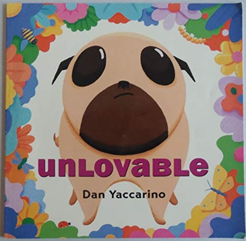 Book cover for Unlovable by Dan Yaccarino