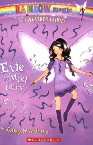 Book cover for Evie: The Mist Fairy (Rainbow Magic: The Weather Fairies, No. 5) by Meadows, Daisy