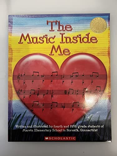 Book cover for The Music Inside Me (Kids Are Authors) by Students, Marvin Elementary School