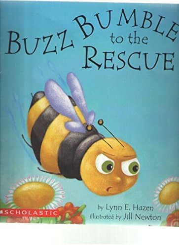 Book cover for Buzz Bumble To The Rescue by Lynn E. Hazen