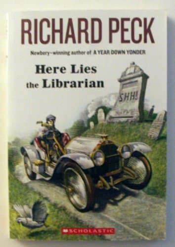Book cover for Here Lies the Librarian by Richard Peck