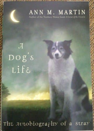 Book cover for A Dog's Life by Martin, Ann M.