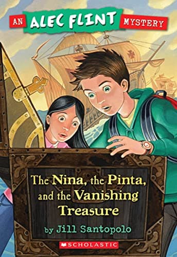 Book cover for Nina, the Pinta, and the Vanishing Treasure (An Alec Flint Mystery #1) (1) by Santopolo, Jill