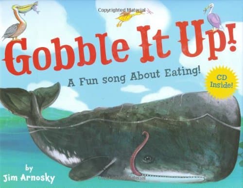Book cover for Gobble It Up! A Fun Song About Eating! by Arnosky, Jim