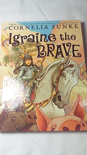 Book cover for Igraine The Brave by Funke, Cornelia