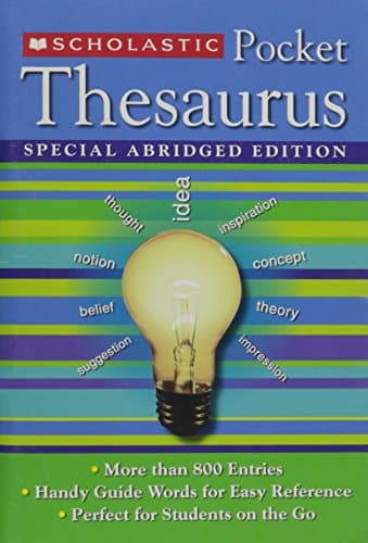Scholastic Pocket Thesaurus Special Abridged Edition