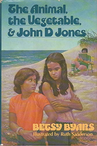 Book cover for The animal, the vegetable, and John D Jones by Byars, Betsy Cromer