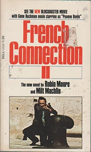 Book cover for French Connection II by Moore, Robin; MacHlin, Milt