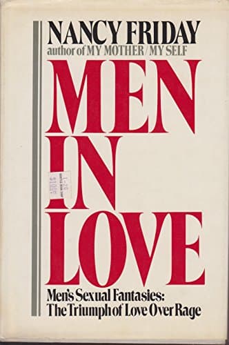 Book cover for Men in Love: Men's Sexual Fantasies: The Triumph of Love Over Rage by Friday, Nancy